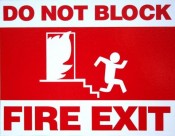 Do not block a fire exit